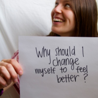 Grace- Why should I change myself to feel better?