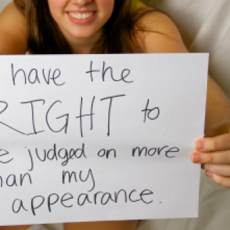 Emily- I have the right to be judged on more than my appearance.